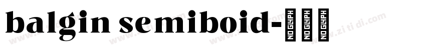 balgin semiboid字体转换